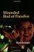 Wounded Bird of Paradise