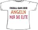 Sports : Fu&szlig;ball kann jeder, Angeln nur die Elite; Frauen T-Shirt wei&szlig;