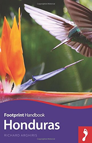 Honduras Handbook (Footprint - Handbooks)