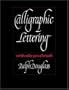 Calligraphic Lettering with Wide Pen and Brush