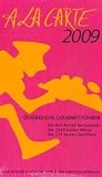 A la Carte 2009, 2 B&auml;nde - Hans Schmid, Christian Gr&uuml;nwald