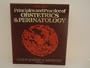 Principles and Practice of Obstetrics and Perinatology (A Wiley medical publication)