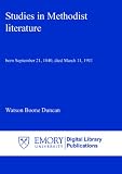 Studies in Methodist literature: born September 21, 1840, died March 11, 1911