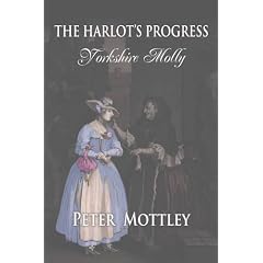 The Harlot's Progress: Pt. 1: Yorkshire Molly