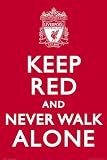 (24x36) Keep Red and Never Walk Alone Liverpool FC Sports Poster Print