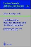 Review Springer  / Collaboration between Human and Artificial Societies: Coordination and Agent-Based Distributed Computing (Lecture Notes in Computer Science)
