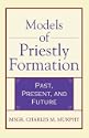 Models of Priestly Formation