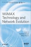 WiMAX Technology and Network Evolution (The ComSoc Guides to Communications Technologies)