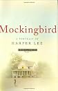 Mockingbird: A Portrait of Harper Lee