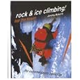 Rock and Ice Climbing: Top the Tower (Extreme Sports Collection) by Jeremy Roberts and Jim DeFelice