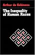 The Inequality of Human Races