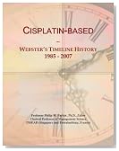 Cisplatin-based: Webster's Timeline History, 1985 - 2007