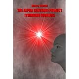 The Alpha Centauri Project (Thinking worlds)