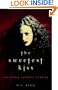 The Sweetest Kiss: Ravishing Vampire Erotica