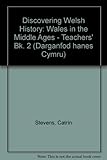 Cymru yn yr oesoedd canol : llyfr yr athro
