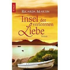 Insel der verlorenen Liebe: Roman