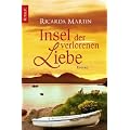 Insel der verlorenen Liebe: Roman