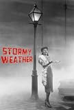 Stormy Weather