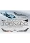 PANAVIA TORNADO: Strike, Anti-ship, Air Superiority, Air Defence, Reconnaissance and Electronic Warfare Fighter-bomber (Profiles of Flight)