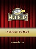 A Shriek in the Night