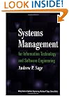 Systems Management for Information Technology and Software Engineering (Wiley Series in Systems Engineering and Management)