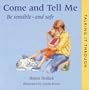 Come and Tell Me (Talking It Through S.)