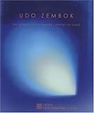 Revue Editions Gaud  / Udo Zembok : Les espaces de la lumière, édition bilingue français-anglais