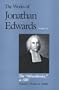 The Miscellanies: a-500 (The Works of Jonathan Edwards Series, Volume 13) (Vol 13)
