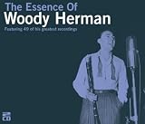 Essence of Woody Herman
