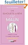 Une silhouette de r�ve c'est malin
