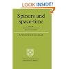 Spinors and Space-Time: Volume 1, Two-Spinor Calculus and Relativistic Fields (Cambridge Monographs on Mathematical Physics)
