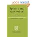 Spinors and Space-Time: Volume 1, Two-Spinor Calculus and Relativistic Fields (Cambridge Monographs on Mathematical Physics)