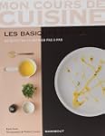 BASIQUES SAUCES (LES) : 82 RECETTES I...