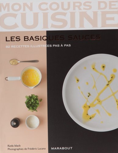 Lecture conseillée : Basiques sauces