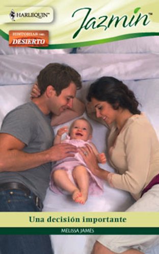Una decisión importante (Jazmín) (Spanish Edition)