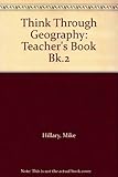 Think through geography 2. Teacher's resource book