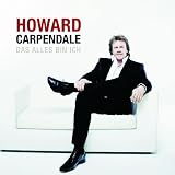 Das alles bin ichvon "Howard Carpendale"