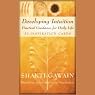 Developing Intuition: Practical Guidance for Daily Life