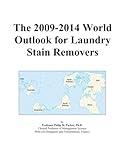 The 2009-2014 World Outlook for Laundry Stain Removers
