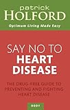 Say no to heart disease