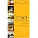 French Holiday Homes, Villas, Gites & Apartments (Alastair Sawday's Special Places to Stay)