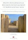 Recent Developments in the Research and Management at World Heritage Sites (Oxford Archaeology Occasional Paper)