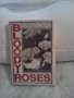 Bloody Roses