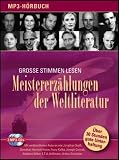 Meistererz&auml;hlungen der Weltliteratur - Katharina Thalbach, Jan J. Liefers, Barbara Auer, Jonathan Swift, Stendhal, Heinrich Heine, Henri Beyle