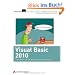 Visual Basic 2010: Grundlagen, ADO.NET, Windows Presentation Foundation