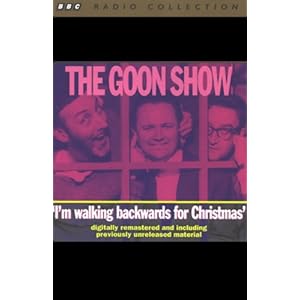 I'm Walking Backwards for Christmas - The Goons