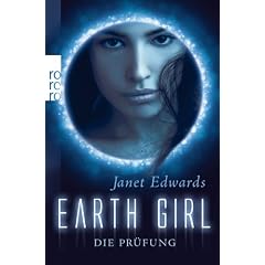 Earth Girl. Die Pr�fung