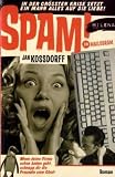 SPAM! Ein Mailodram
