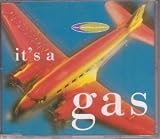 Its a Gas