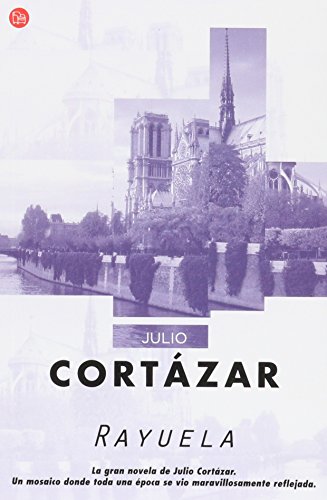 Rayuela (Spanish Edition)